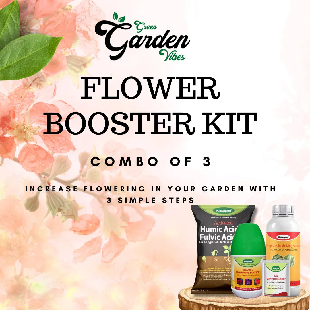 Flowering boooster kit (Flower booster)250 ML,(Humic Fluvic)400 GM,(Phosphate Solubilising Bacteria)1 L